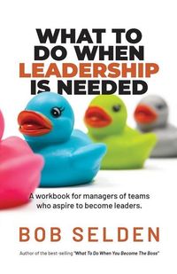 Produktbild: What To Do When Leadership Is Needed