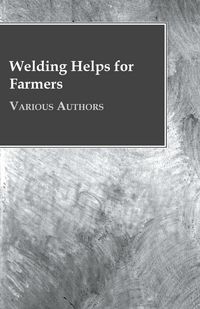 Produktbild: Welding Helps for Farmers