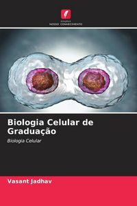 Produktbild: Biologia Celular de Gradua&ccedil;&atilde;o