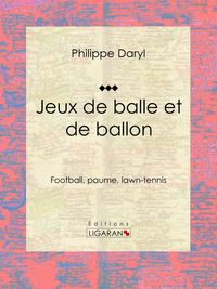 Produktbild: Jeux de balle et de ballon