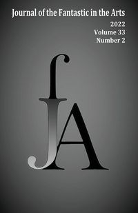 Produktbild: Journal of the Fantastic in the Arts (2022 - Volume 33 Number 2)