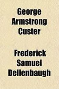 Produktbild: George Armstrong Custer