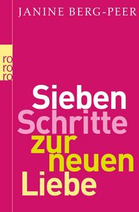 Produktbild: Sieben Schritte zur neuen Liebe