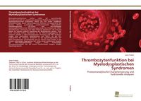 Produktbild: Thrombozytenfunktion bei Myelodysplastischen Syndromen
