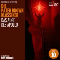 Produktbild: Das Auge des Apollo (Die Pater Brown Klassiker, Folge 10)