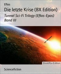 Produktbild: Die letzte Krise (BX Edition)