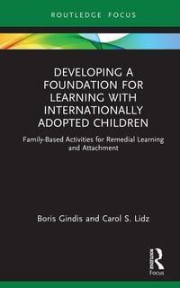 Produktbild: Developing a Foundation for Learning with Internationally Adopted Children