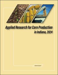 Produktbild: Applied Research for Corn Production in Indiana, 2024