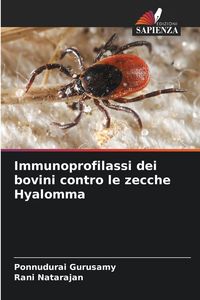 Produktbild: Immunoprofilassi dei bovini contro le zecche Hyalomma