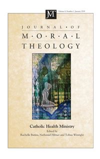 Produktbild: Journal of Moral Theology, Volume 8, Number 1
