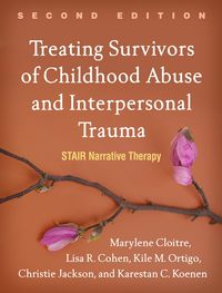Produktbild: Treating Survivors of Childhood Abuse and Interpersonal Trauma