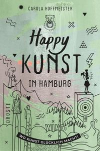 Bild vom Artikel Happy Kunst in Hamburg vom Autor Carola Hoffmeister