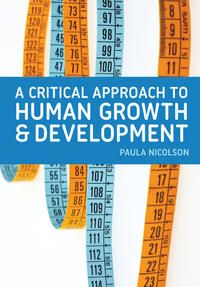 Produktbild: A Critical Approach to Human Growth and Development