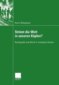 Produktbild: Str&ouml;mt die Welt in unseren K&ouml;pfen?