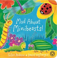 Produktbild: Mad About Minibeasts! Board Book