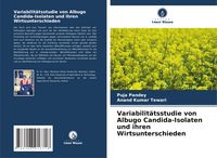Produktbild: Variabilit&auml;tsstudie von Albugo Candida-Isolaten und ihren Wirtsunterschieden