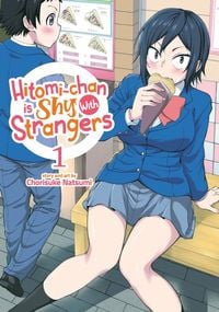 Produktbild: Hitomi-Chan Is Shy with Strangers Vol. 1