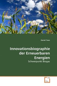 Produktbild: Tews, D: Innovationsbiographie der Erneuerbaren Energien