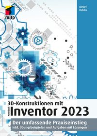 Produktbild: 3D-Konstruktionen mit Autodesk Inventor 2023