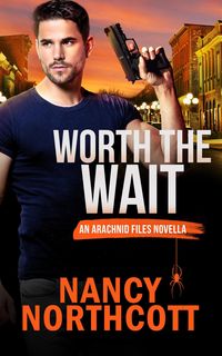 Produktbild: Worth the Wait (The Arachnid Files)