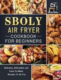 Produktbild: Sboly Air Fryer Cookbook for Beginners