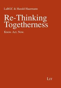 Produktbild: Labgc: Re-Thinking Togetherness