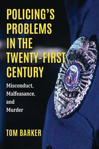 Produktbild: Policing's Problems in the Twenty-First Century