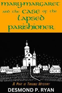 Produktbild: Mary-Margaret and the Case of the Lapsed Parishioner
