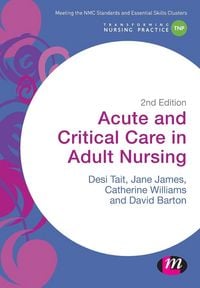 Produktbild: Tait, D: Acute and Critical Care in Adult Nursing
