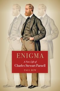 Produktbild: Enigma A New Life of Charles Stewart Parnell