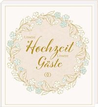 Produktbild: Unsere Hochzeit &ndash; Unsere G&auml;ste