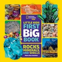 Produktbild: National Geographic Little Kids First Big Book of Rocks, Minerals & Shells