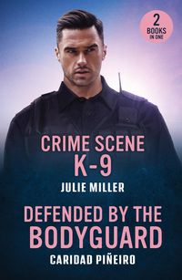 Produktbild: Crime Scene K-9 / Defended By The Bodyguard