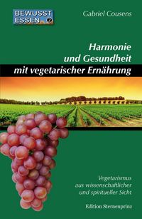 Produktbild: Harmonie und Gesundheit mit vegetarischer Ern&auml;hrung