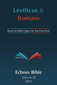 Produktbild: The Echoes Bible Leviticus & Romans