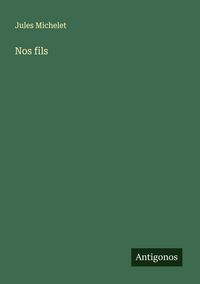 Produktbild: Nos fils