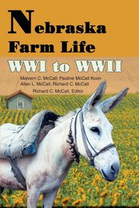 Produktbild: Nebraska Farm Life WWI to WWII