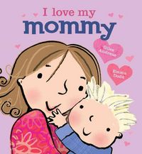 Produktbild: I Love My Mommy