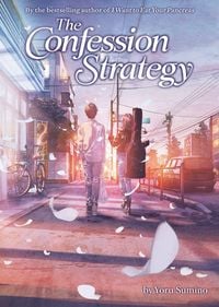 Produktbild: The Confession Strategy (Light Novel)