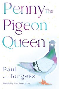 Produktbild: Penny The Pigeon Queen