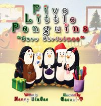 Produktbild: Five Little Penguins ~Save Christmas~