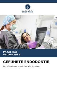 Produktbild: Gef&uuml;hrte Endodontie