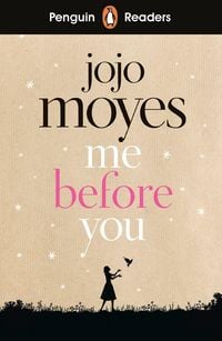 Produktbild: Penguin Readers Level 4: Me Before You (ELT Graded Reader)