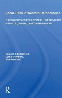 Produktbild: Eldersveld, S: Local Elites in Western Democracies