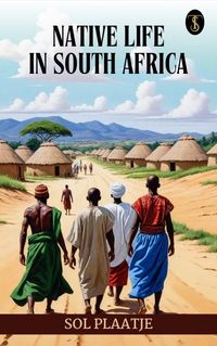 Produktbild: Native Life in South Africa