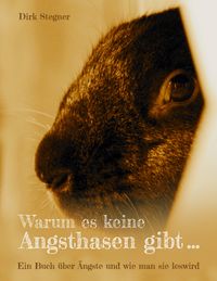 Produktbild: Warum es keine Angsthasen gibt...