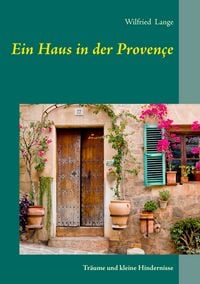 Produktbild: Ein Haus in der Proven&ccedil;e