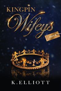 Produktbild: Kingpin Wifeys Vol 6