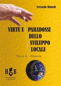 Produktbild: Virt&ugrave; e paradossi dello sviluppo locale