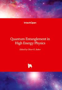 Produktbild: Quantum Entanglement in High Energy Physics